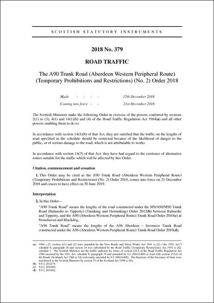 The A90 Trunk Road (Aberdeen Western Peripheral Route) (Temporary Prohibitions and Restrictions) (No. 2) Order 2018