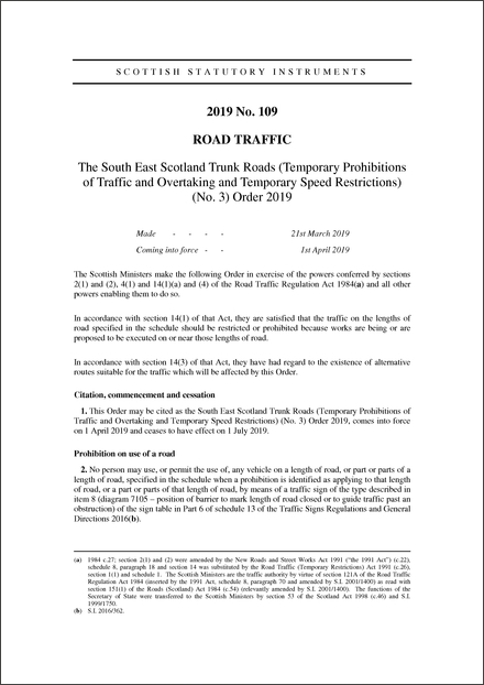 The South East Scotland Trunk Roads (Temporary Prohibitions of Traffic and Overtaking and Temporary Speed Restrictions) (No. 3) Order 2019
