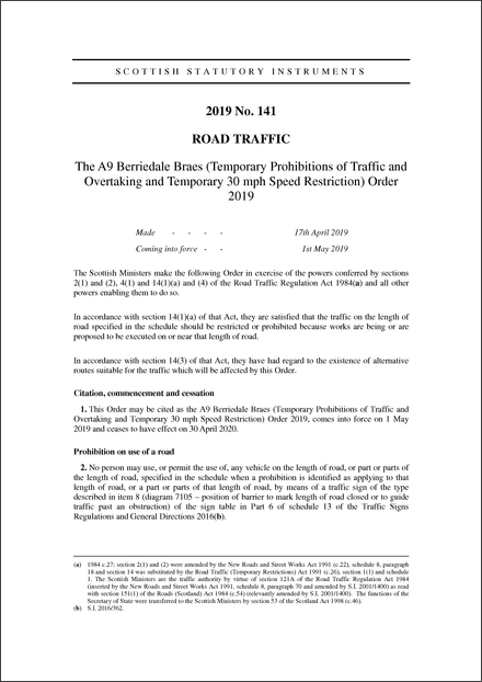 The A9 Berriedale Braes (Temporary Prohibitions of Traffic and Overtaking and Temporary 30 mph Speed Restriction) Order 2019