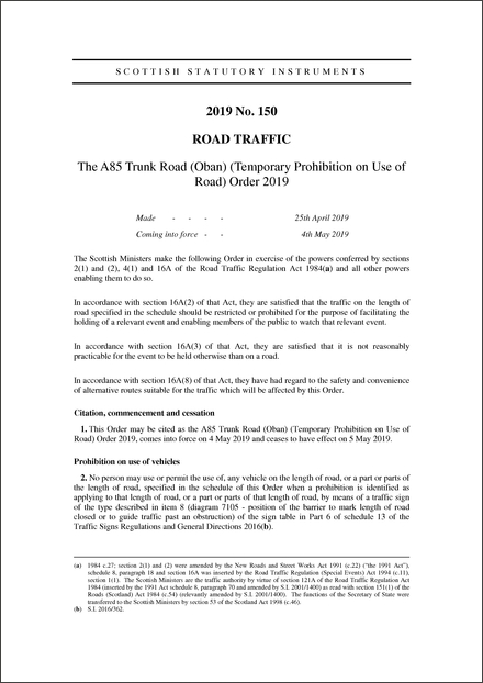 The A85 Trunk Road (Oban) (Temporary Prohibition on Use of Road) Order 2019