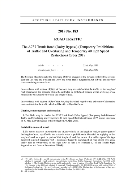 The A737 Trunk Road (Dalry Bypass) (Temporary Prohibitions of Traffic and Overtaking and Temporary 40 mph Speed Restriction) Order 2019