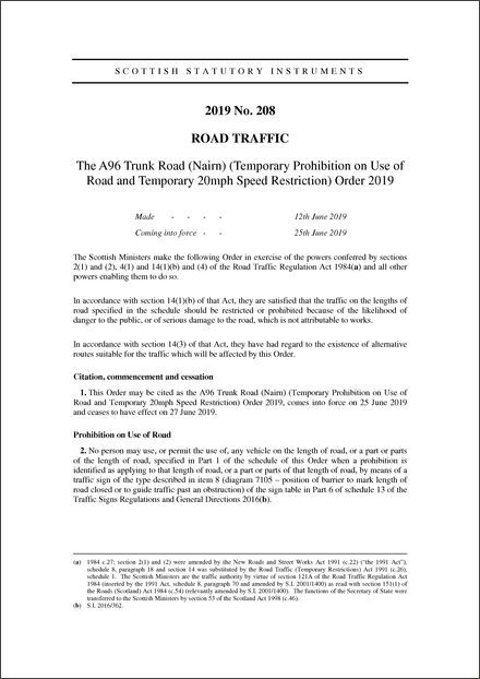 The A96 Trunk Road (Nairn) (Temporary Prohibition on Use of Road and Temporary 20mph Speed Restriction) Order 2019