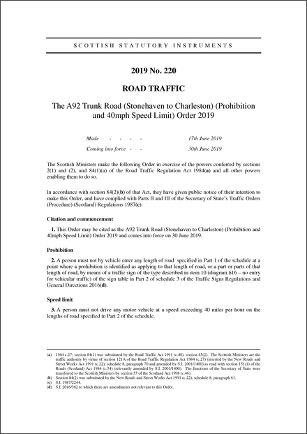 The A92 Trunk Road (Stonehaven to Charleston) (Prohibition and 40mph Speed Limit) Order 2019
