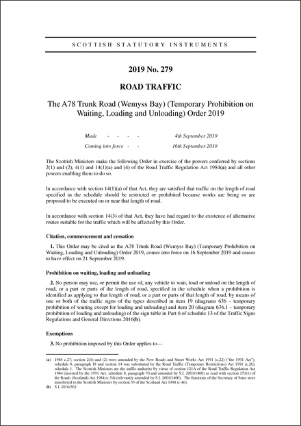 The A78 Trunk Road (Wemyss Bay) (Temporary Prohibition on Waiting, Loading and Unloading) Order 2019