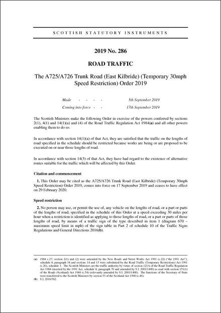 The A725/A726 Trunk Road (East Kilbride) (Temporary 30mph Speed Restriction) Order 2019
