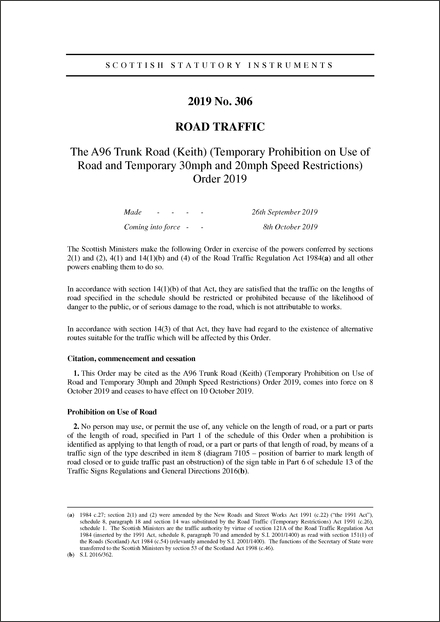 The A96 Trunk Road (Keith) (Temporary Prohibition on Use of Road and Temporary 30mph and 20mph Speed Restrictions) Order 2019