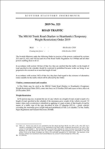 The M8/A8 Trunk Road (Starlaw to Heartlands) (Temporary Weight Restriction) Order 2019