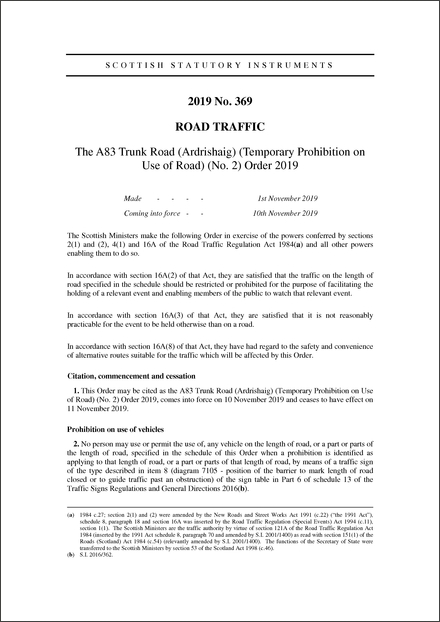 The A83 Trunk Road (Ardrishaig) (Temporary Prohibition on Use of Road) (No. 2) Order 2019