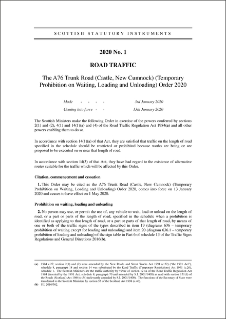 The A76 Trunk Road (Castle, New Cumnock) (Temporary Prohibition on Waiting, Loading and Unloading) Order 2020