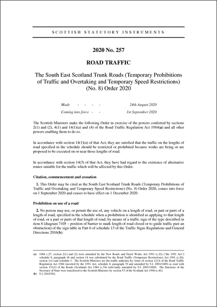 The South East Scotland Trunk Roads (Temporary Prohibitions of Traffic and Overtaking and Temporary Speed Restrictions) (No. 8) Order 2020