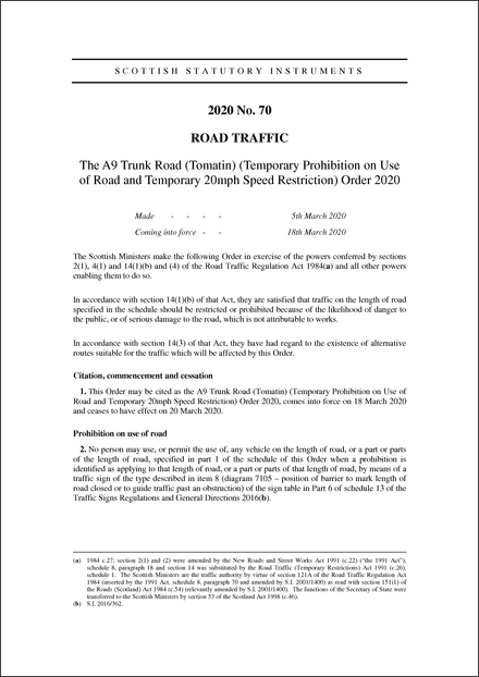 The A9 Trunk Road (Tomatin) (Temporary Prohibition on Use of Road and Temporary 20mph Speed Restriction) Order 2020