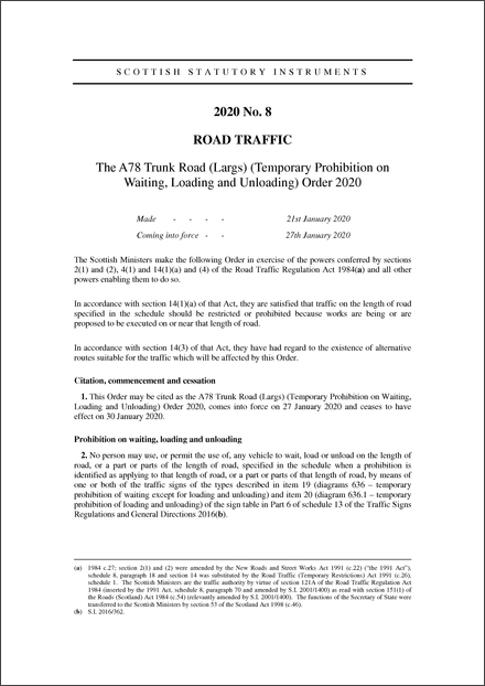 The A78 Trunk Road (Largs) (Temporary Prohibition on Waiting, Loading and Unloading) Order 2020