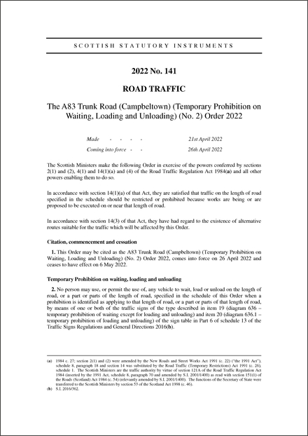 The A83 Trunk Road (Campbeltown) (Temporary Prohibition on Waiting, Loading and Unloading) (No. 2) Order 2022
