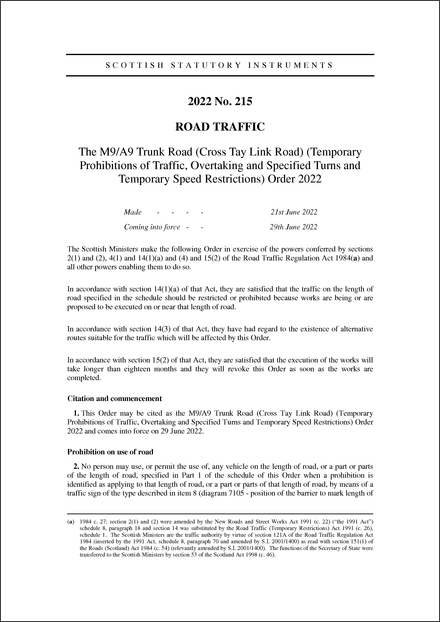 The M9/A9 Trunk Road (Cross Tay Link Road) (Temporary Prohibitions of Traffic, Overtaking and Specified Turns and Temporary Speed Restrictions) Order 2022