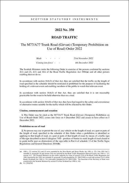 The M77/A77 Trunk Road (Girvan) (Temporary Prohibition on Use of Road) Order 2022