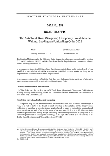 The A76 Trunk Road (Sanquhar) (Temporary Prohibition on Waiting, Loading and Unloading) Order 2022