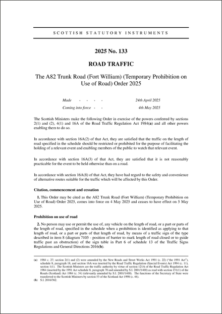 The A82 Trunk Road (Fort William) (Temporary Prohibition on Use of Road) Order 2025