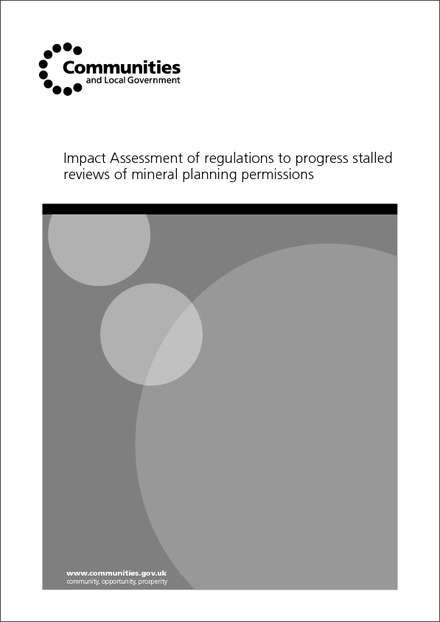Impact Assessment to The Town and Country Planning (Environmental Impact Assessment) (Mineral Permissions and Amendment) (England) Regulations 2008