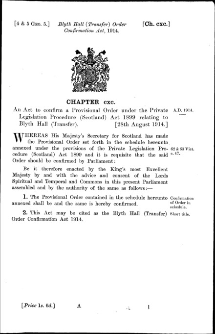 Blyth Hall (Transfer) Order Confirmation Act 1914