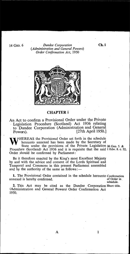 Dundee Corporation (Administration and General Powers) Order Confirmation Act 1950