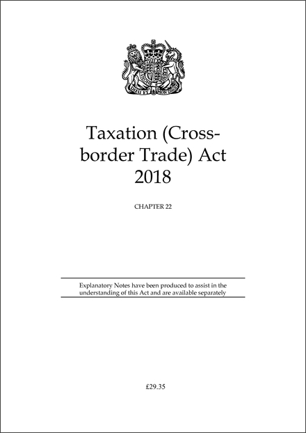 Taxation (Cross-border Trade) Act 2018