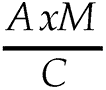 A multiplied by M over C