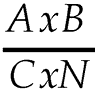 A multiplied by B over C multiplied by N
