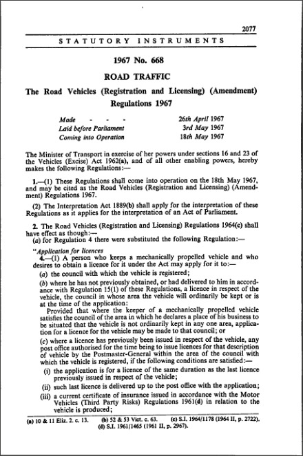 The Road Vehicles (Registration and Licensing) (Amendment) Regulations 1967