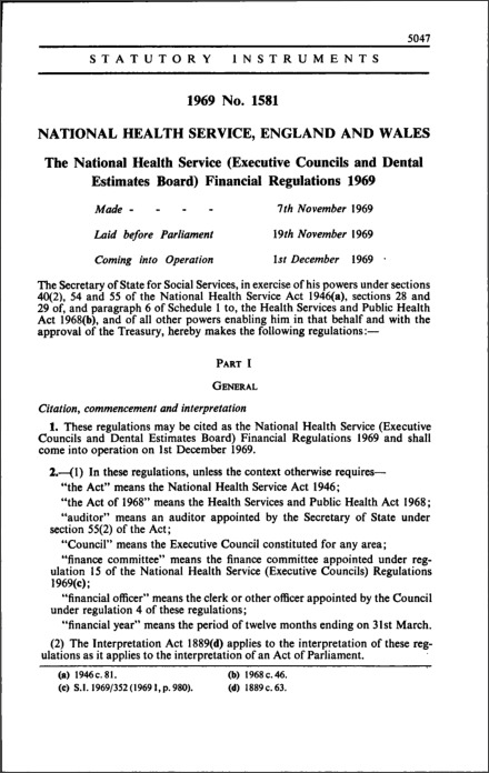 The National Health Service (Executive Councils and Dental Estimates Board) Financial Regulations 1969