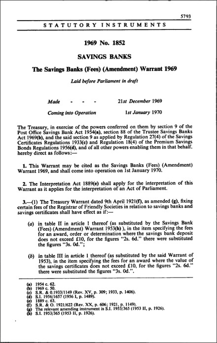 The Savings Banks (Fees) (Amendment) Warrant 1969