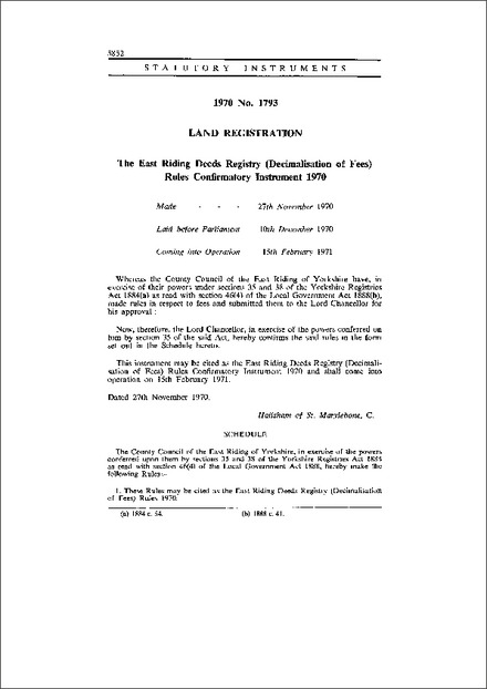 The East Riding Deeds Registry (Decimalisation of Fees) Rules Confirmatory Instrument 1970