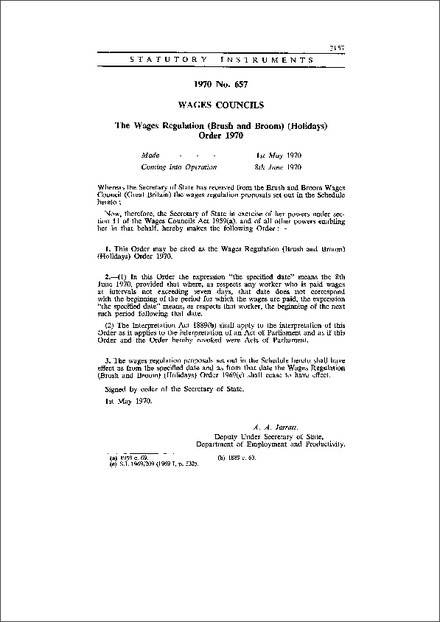 The Wages Regulation (Brush and Broom) (Holidays) Order 1970