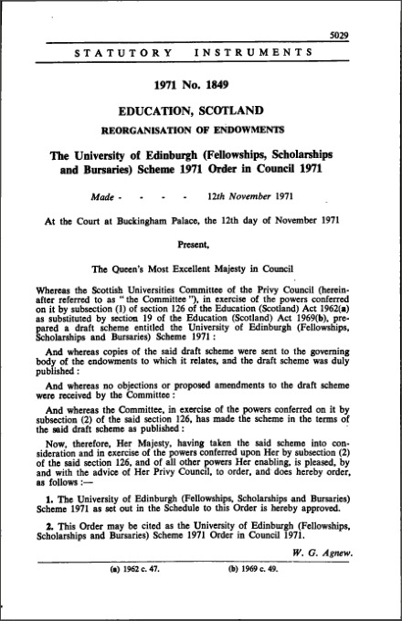 The University of Edinburgh (Fellowships, Scholarships and Bursaries) Scheme 1971 Order in Council 1971