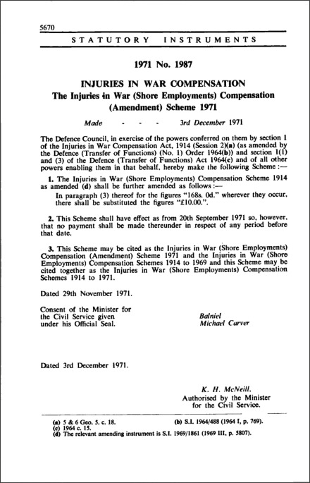 The Injuries in War (Shore Employments) Compensation (Amendment) Scheme 1971