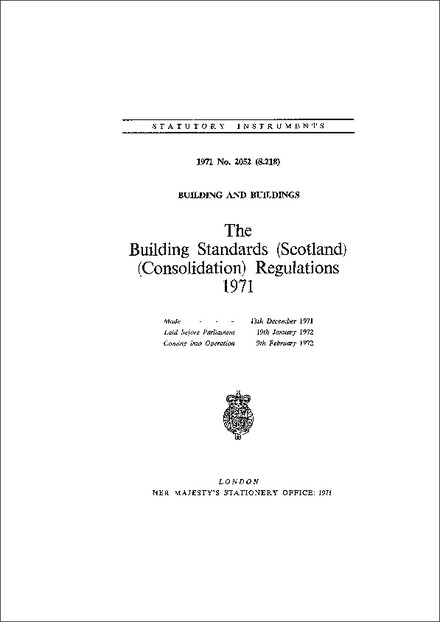 The Building Standards (Scotland) (Consolidation) Regulations 1971