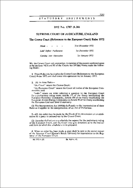 The Crown Court (References to the European Court) Rules 1972