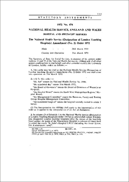 The National Health Service (Designation of London Teaching Hospitals) Amendment (No. 2) Order 1972
