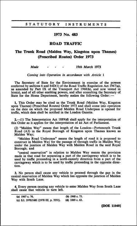 The Trunk Road (Malden Way, Kingston upon Thames) (Prescribed Routes) Order 1973
