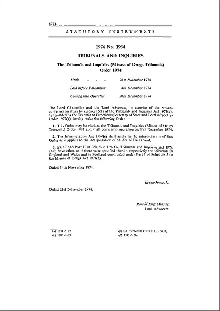 The Tribunals and Inquiries (Misuse of Drugs Tribunals) Order 1974