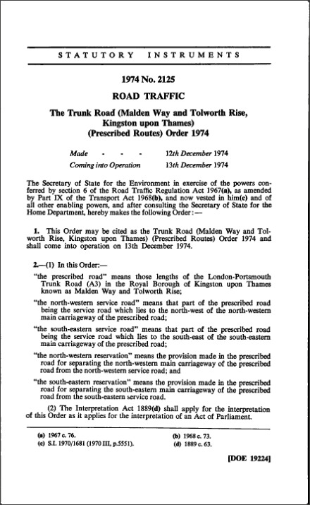 The Trunk Road (Malden Way and Tolworth Rise, Kingston upon Thames) (Prescribed Routes) Order 1974