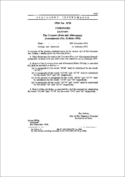 The Coroners (Fees and Allowances) (Amendment) (No. 3) Rules 1974