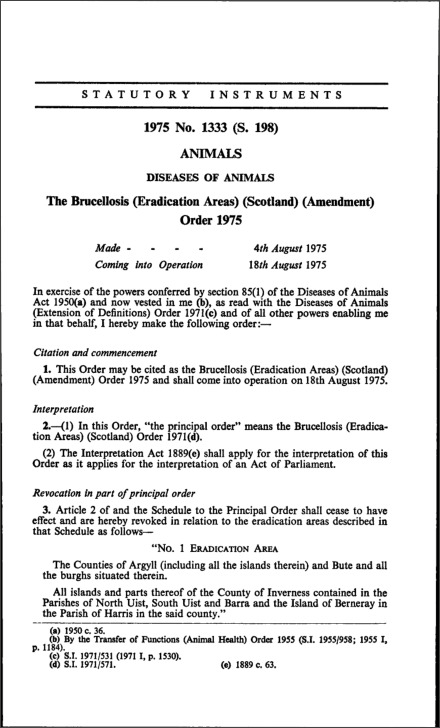 The Brucellosis (Eradication Areas) (Scotland) (Amendment) Order 1975