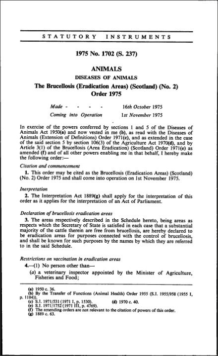 The Brucellosis (Eradication Areas) (Scotland) (No. 2) Order 1975