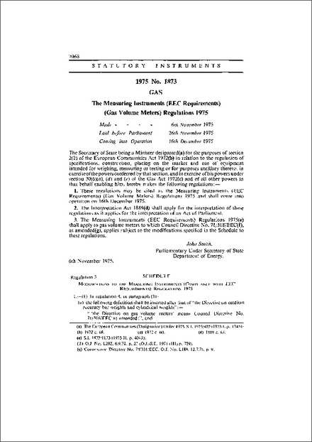 The Measuring Instruments (EEC Requirements) (Gas Volume Meters) Regulations 1975
