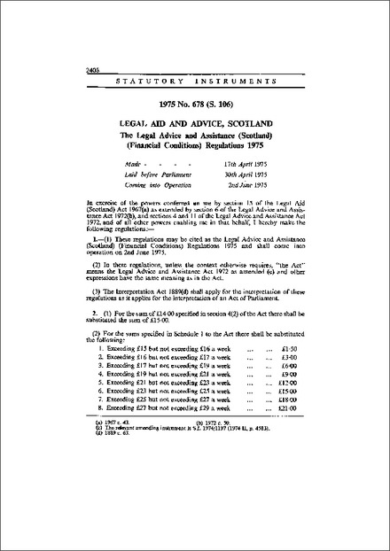 The Legal Advice and Assistance (Scotland) (Financial Conditions) Regulations 1975