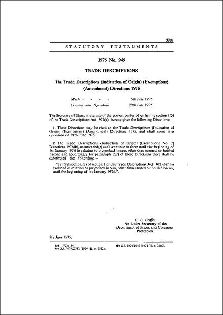 The Trade Descriptions (Indication of Origin) (Exemptions) (Amendment) Directions 1975