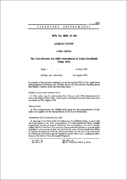 The Corn Returns Act 1882 (Amendment of Units) (Scotland) Order 1976