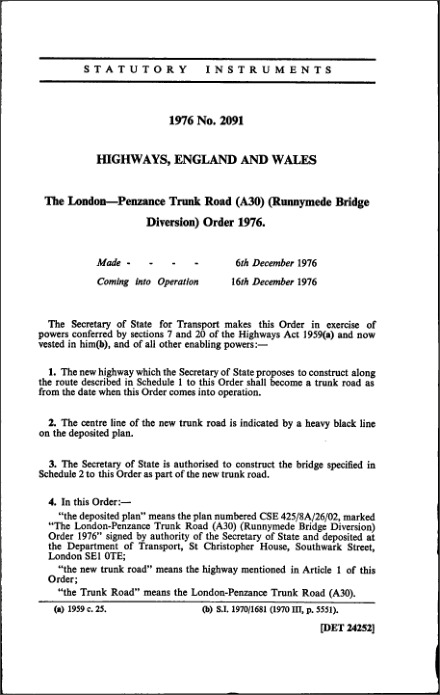 The London—Penzance Trunk Road (A30) (Runnymede Bridge Diversion) Order 1976