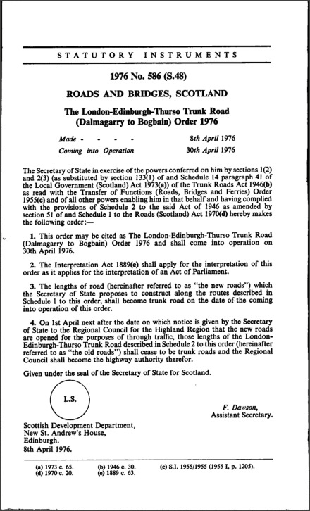 The London-Edinburgh-Thurso Trunk Road (Dalmagarry to Bogbain) Order 1976