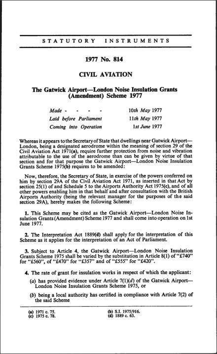 The Gatwick Airport-London Noise Insulation Grants (Amendment) Scheme 1977
